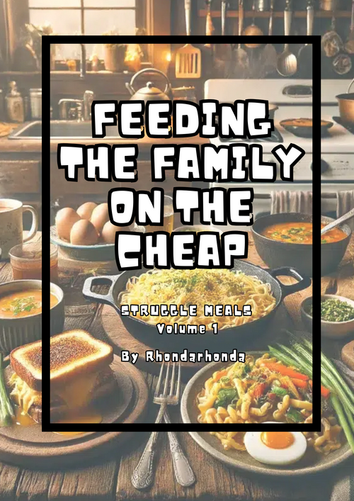 Feeding the Family on the Cheap! Vol. 1 (DIGITAL FILE)