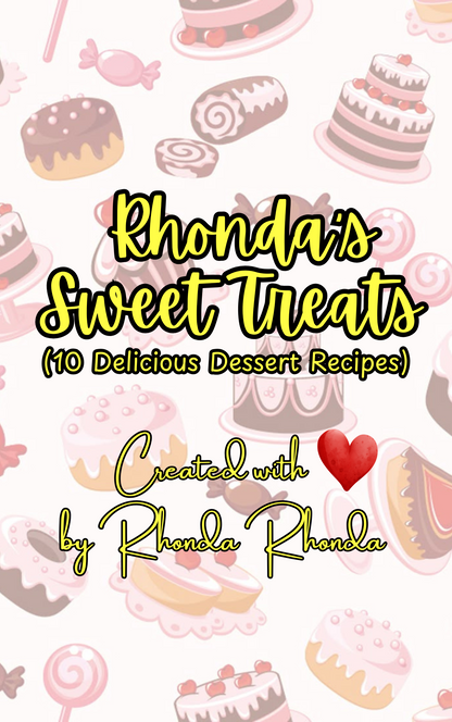 Rhonda's Sweet Treats  (DIGITAL FILE)