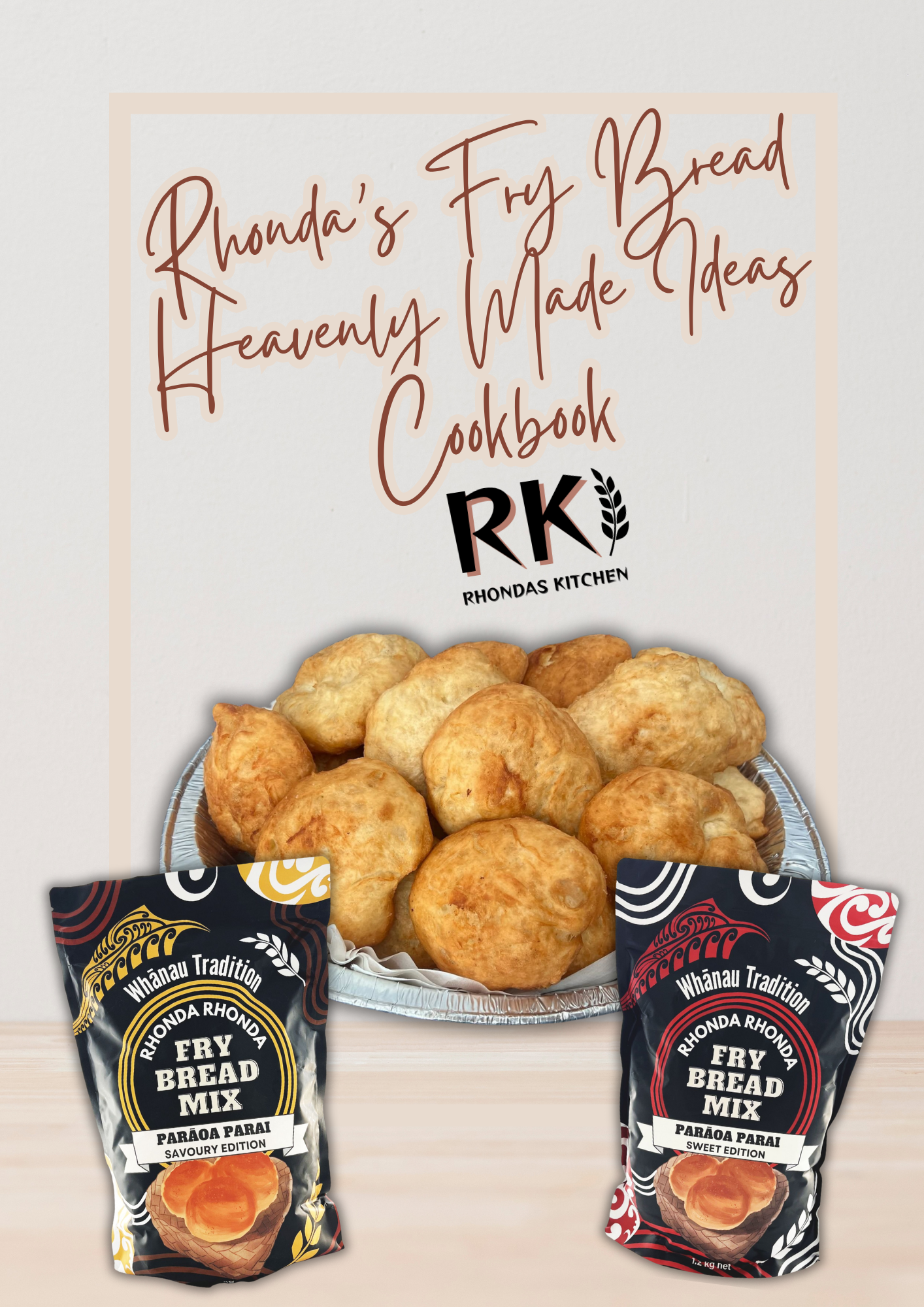 Rhonda's Fry Bread Heavenly Made Ideas Cookbook (DIGITAL FILE)